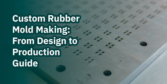 Guide to Custom Molded Rubber Parts for Industrial Use – Rubber Mexico